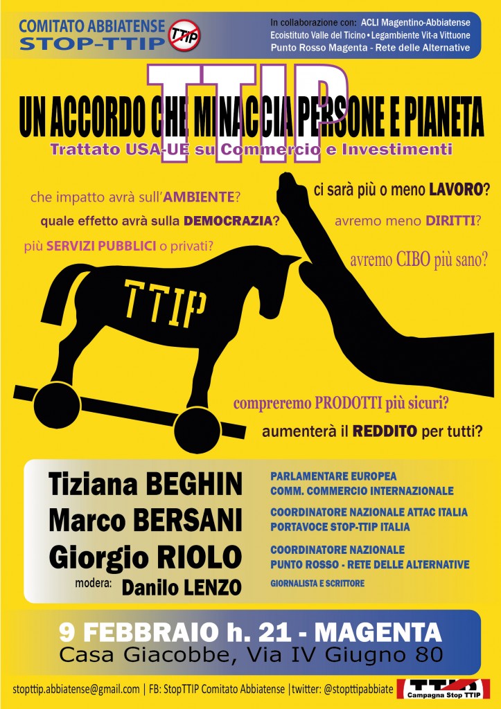 TTIP: un accordo che minaccia persone e pianeta" - 9 febbraio